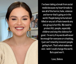 Selena Gomez Takes Social Media Break Due To 'violence' In The World ...