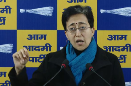 CM Atishi discloses Rs 76 lakh assets, up Rs 17 lakh from 2020 polls